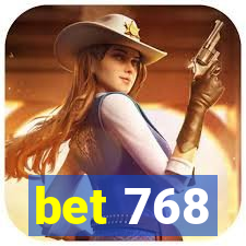 bet 768